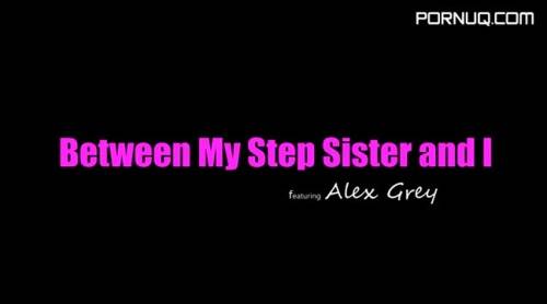 BrattySis 19 05 24 Alex Grey Between My Step Sister And I XXX SD MP4 KLEENEX - new.porneq.com on pornlista.com