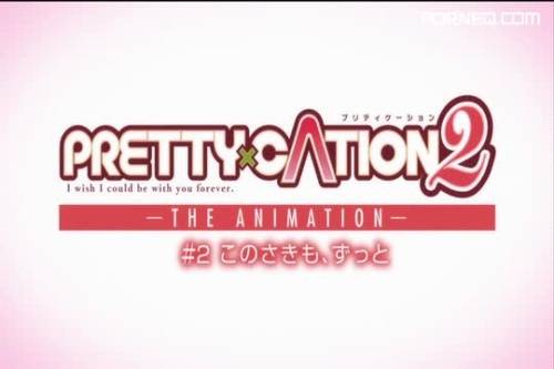 170127 エロアニメ ピンクパイナップル PRETTY×CATION 2 THE ANIMATION Episode 2 - new.porneq.com on pornlista.com